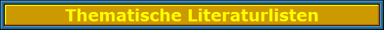 Thematische Literaturlisten